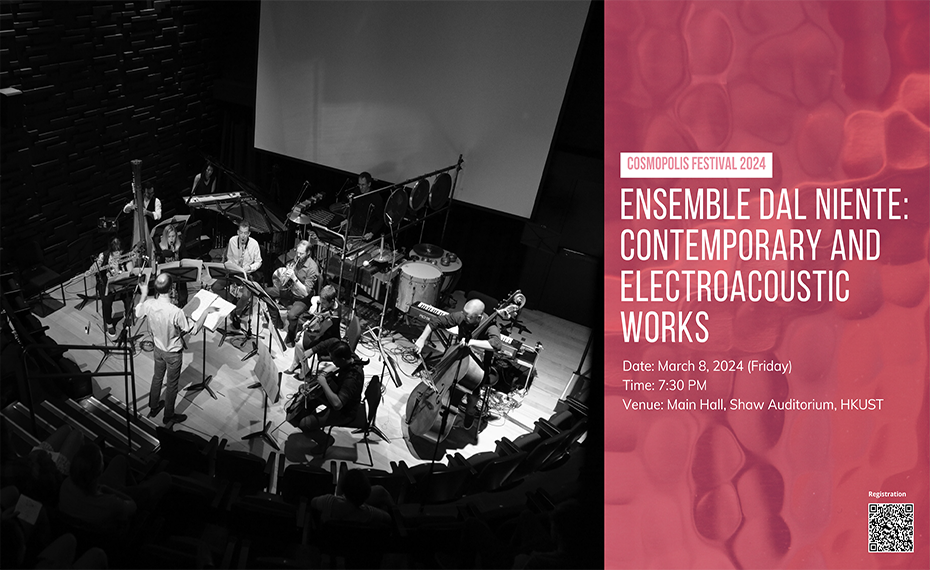 Cosmopolis Festival - Ensemble Dal Niente: Contemporary and Electroacoustic Works