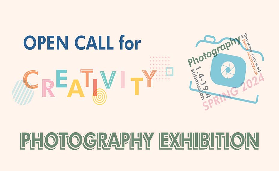 Open Call for Creativity - Photography Exhibition