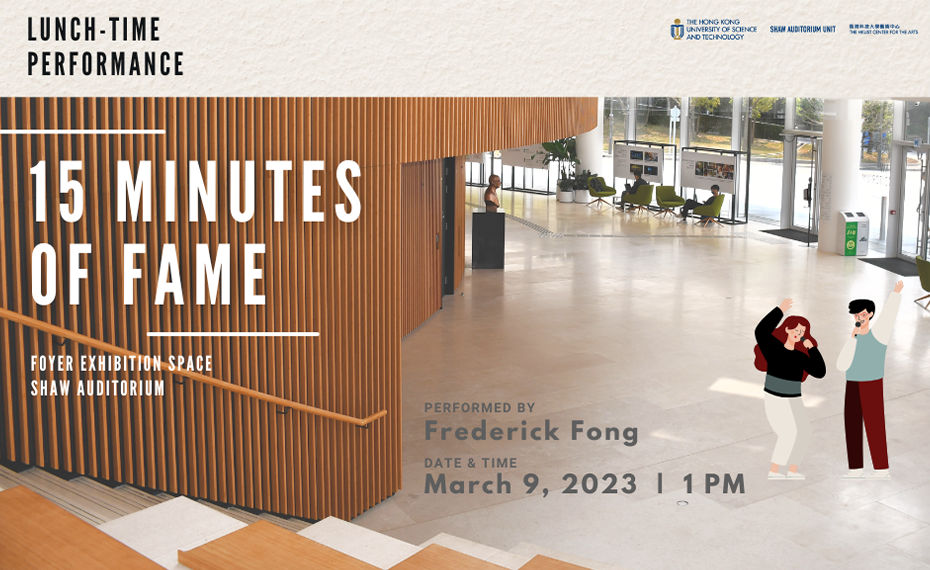 15 Minutes of Fame - Frederick FONG