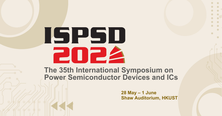 The 35th International Symposium on Power Semiconductor Devices and ICs