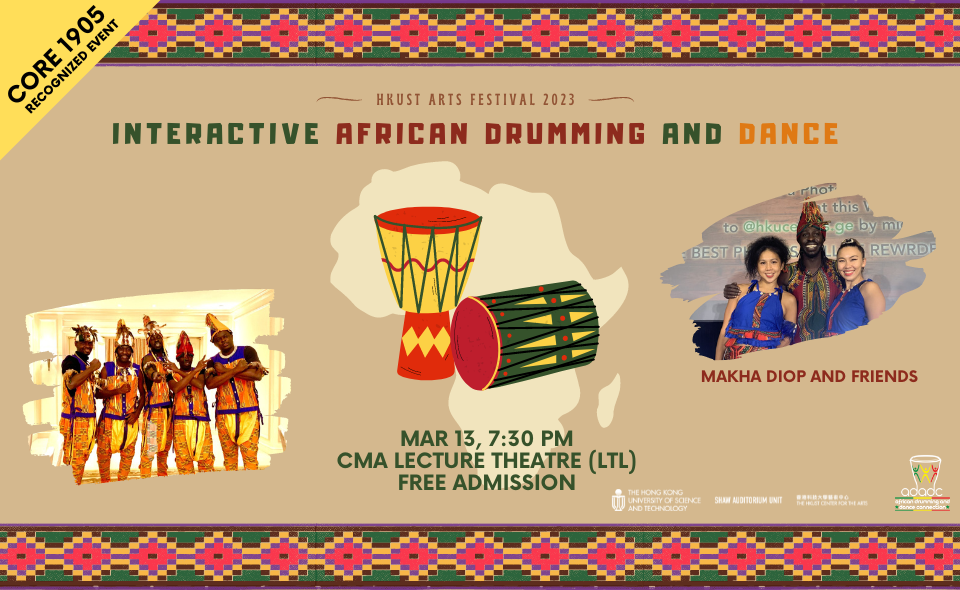 HKUST Arts Festival 2023 - Interactive African Drumming and Dance