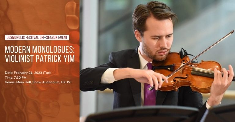 Modern Monologues: Violinist Patrick YIM